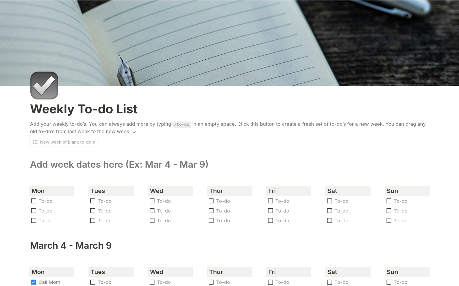 Use this template to plan and organize all the work you need to accomplish over the next week. Visualize your most important to-do's with an agenda that helps you prioritize.