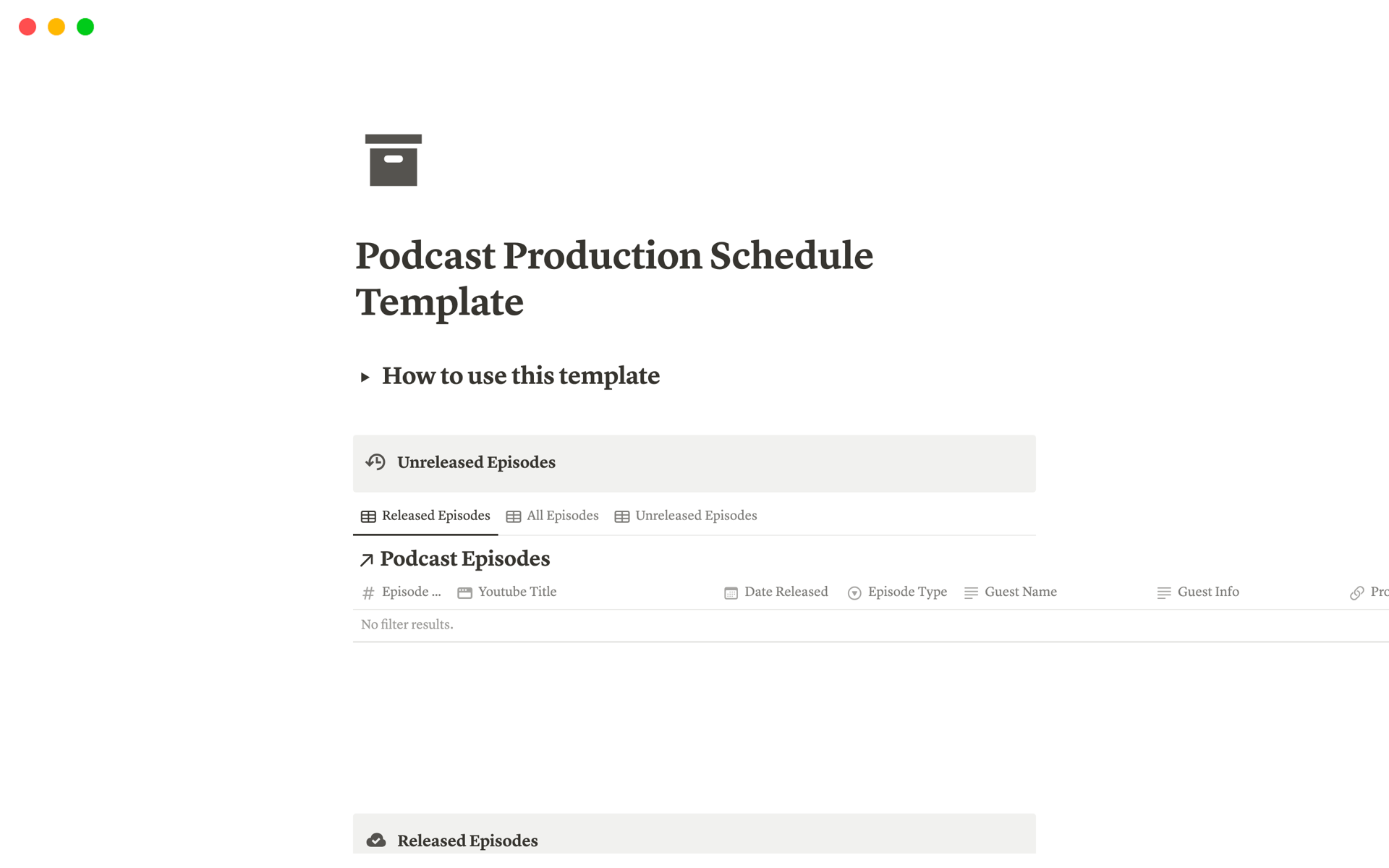 Post-production podcast template to keep episodes organized.